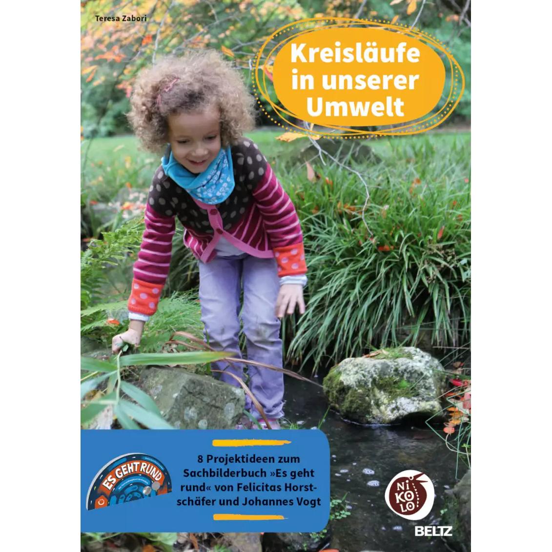 Kreisläufe in unserer Umwelt, Fachbücher von Teresa Zabori