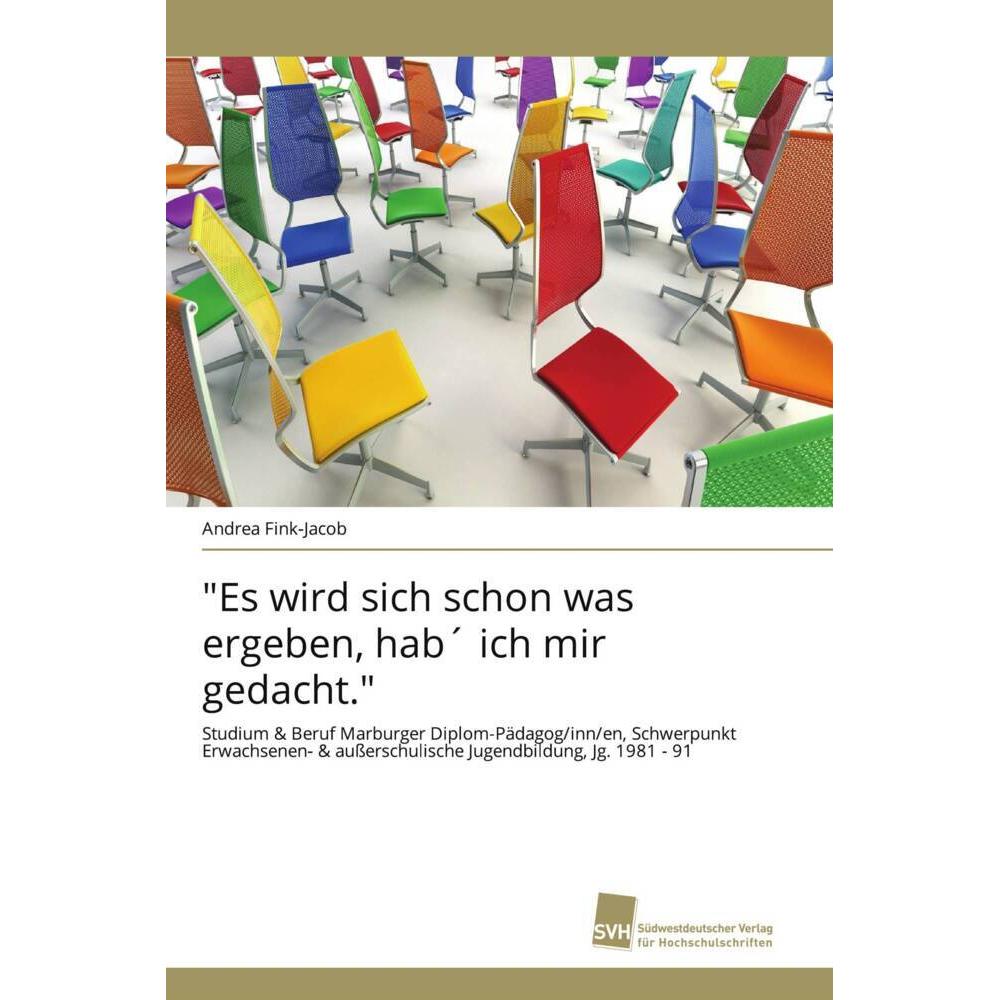 'Es wird sich schon was ergeben, hab' ich mir gedacht.', Ratgeber