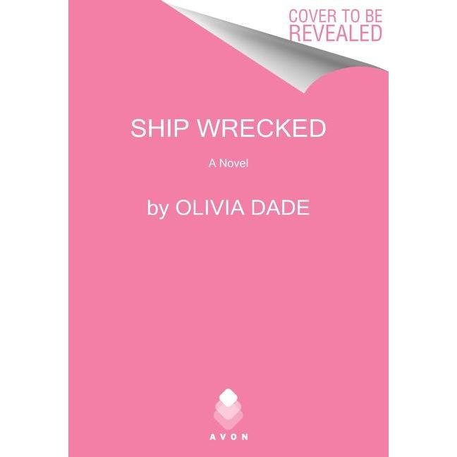 Ship Wrecked Pb, Belletristik von Olivia Dade