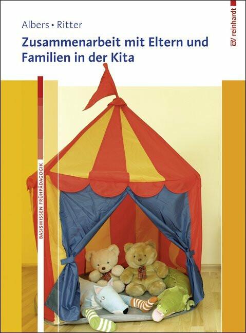 Produktbild Zusammenarbeit mit Eltern und Familien in der Kita (Deutsch, Eva Ritter, Timm Albers, 2015)