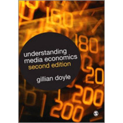 Doyle, G.:Understanding Media Economics, Sachbücher von Gillian Doyle