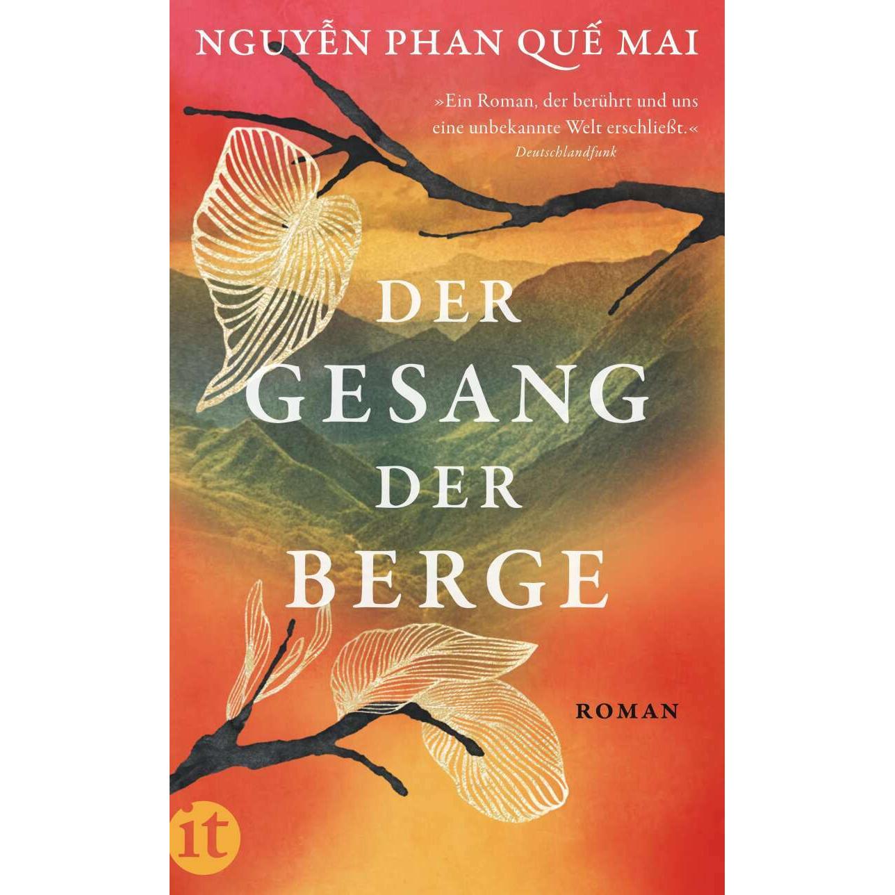 Der Gesang der Berge, Belletristik von Nguyen, Phan Que Mai