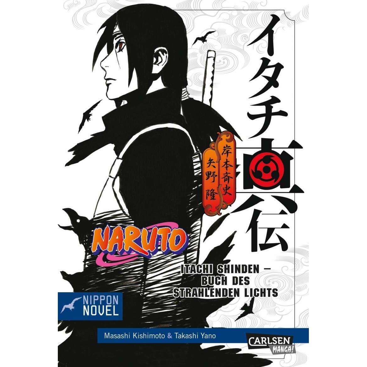 Naruto Itachi Shinden - Buch des strahlenden Lichts (Nippon Novel), Belletristik von Takashi Yano