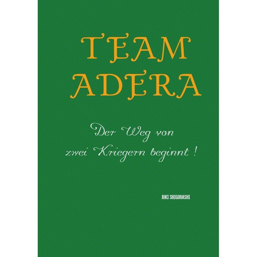 Team Adera, Kinderbücher von Juki Shigorashi