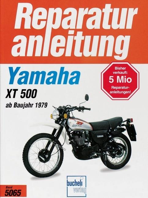 Produktbild Yamaha XT 500 ab 1979 (Deutsch, 1999)