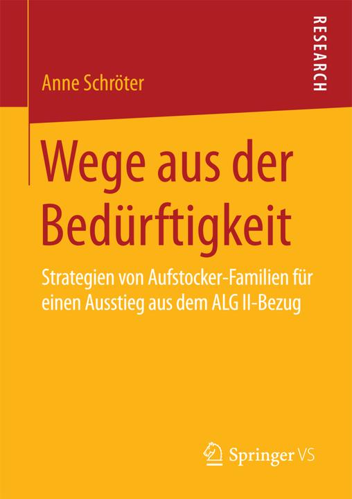 Produktbild Wege aus der Bedürftigkeit (Deutsch, Anne Schröter, 2015)
