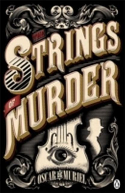 Produktbild The Strings of Murder (Englisch, Oscar de Muriel, 2015)