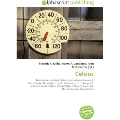 Celsius, Fachbücher von Agnes F. Vandome, Frederic P. Miller, John McBrewster