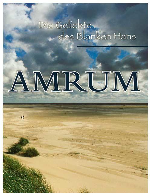 Actual product image Amrum - Die Geliebte des Blanken Hans (German, George Quedens, 2005)