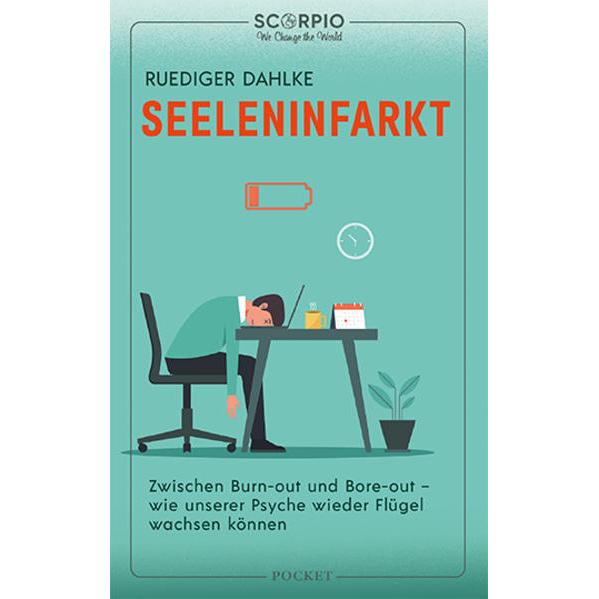 Seeleninfarkt, Ratgeber von Ruediger Dahlke