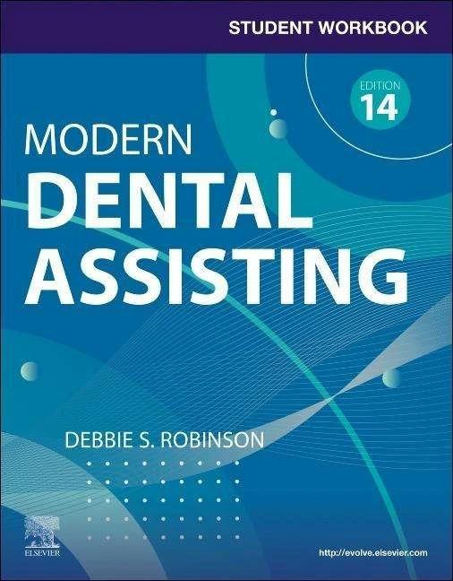 Image du produit Manuel de travail de l'étudiant pour l'assistance dentaire moderne avec flashcards (Anglais, Debbie S. Robinson, 2023)