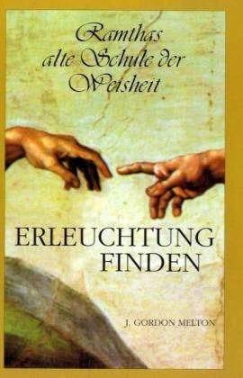 Erleuchtung finden (Deutsch, J G Melton, 1999)