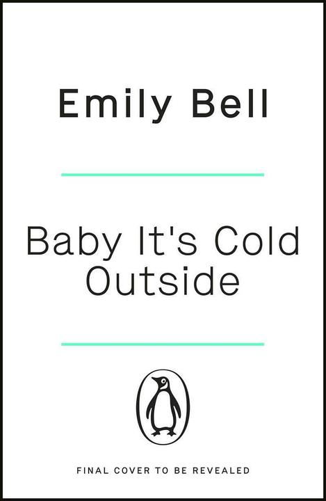 Produktbild Baby It's Cold Outside (Englisch, Emily Bell, 2021)