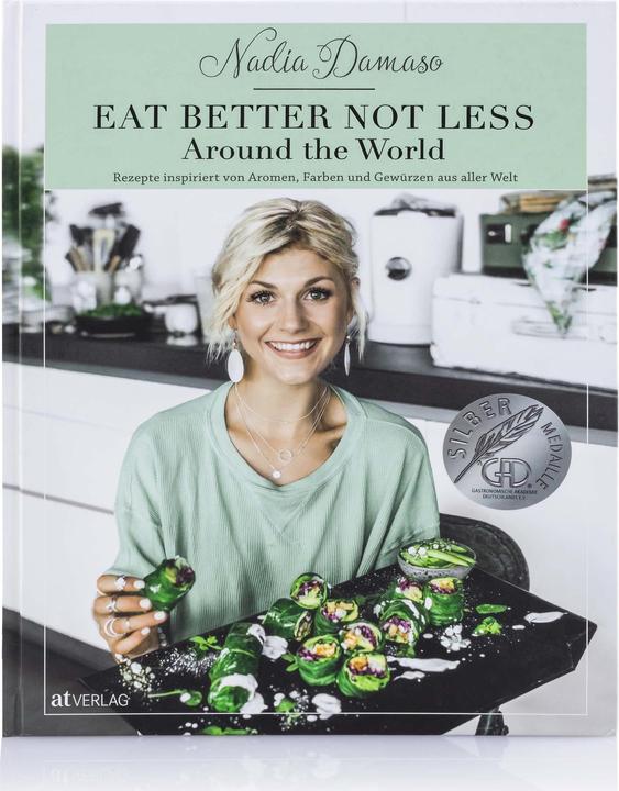 Actual product image Eat better not less - Around the World (German, Nadia Damaso, 2017)