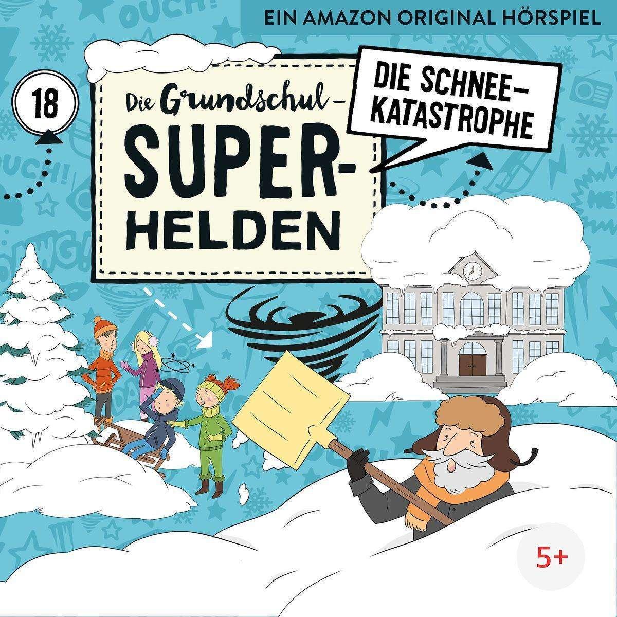 I supereroi della scuola elementare F18 - Il disastro della neve, Audiolibri