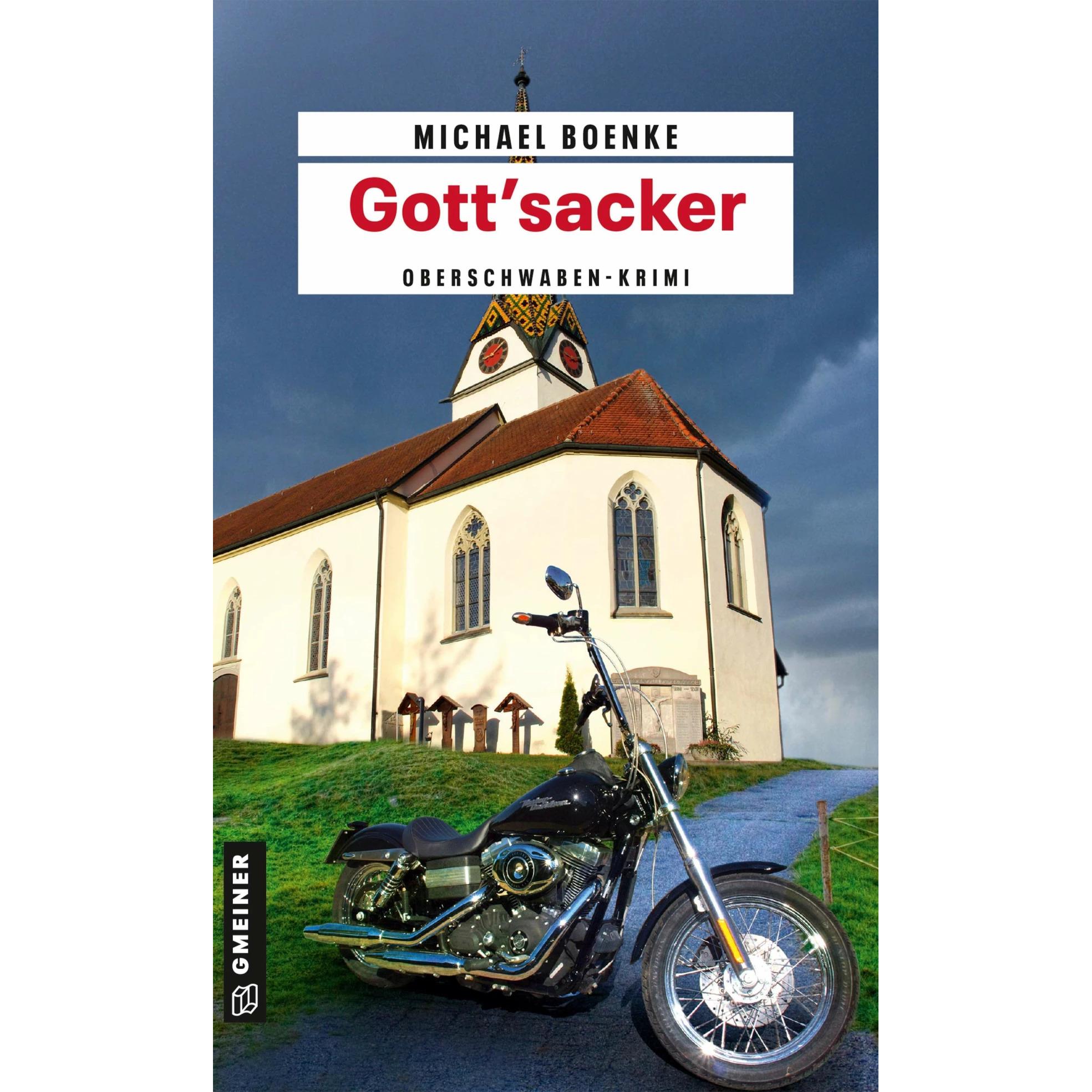 Gott'sacker, Belletristik von Michael Boenke