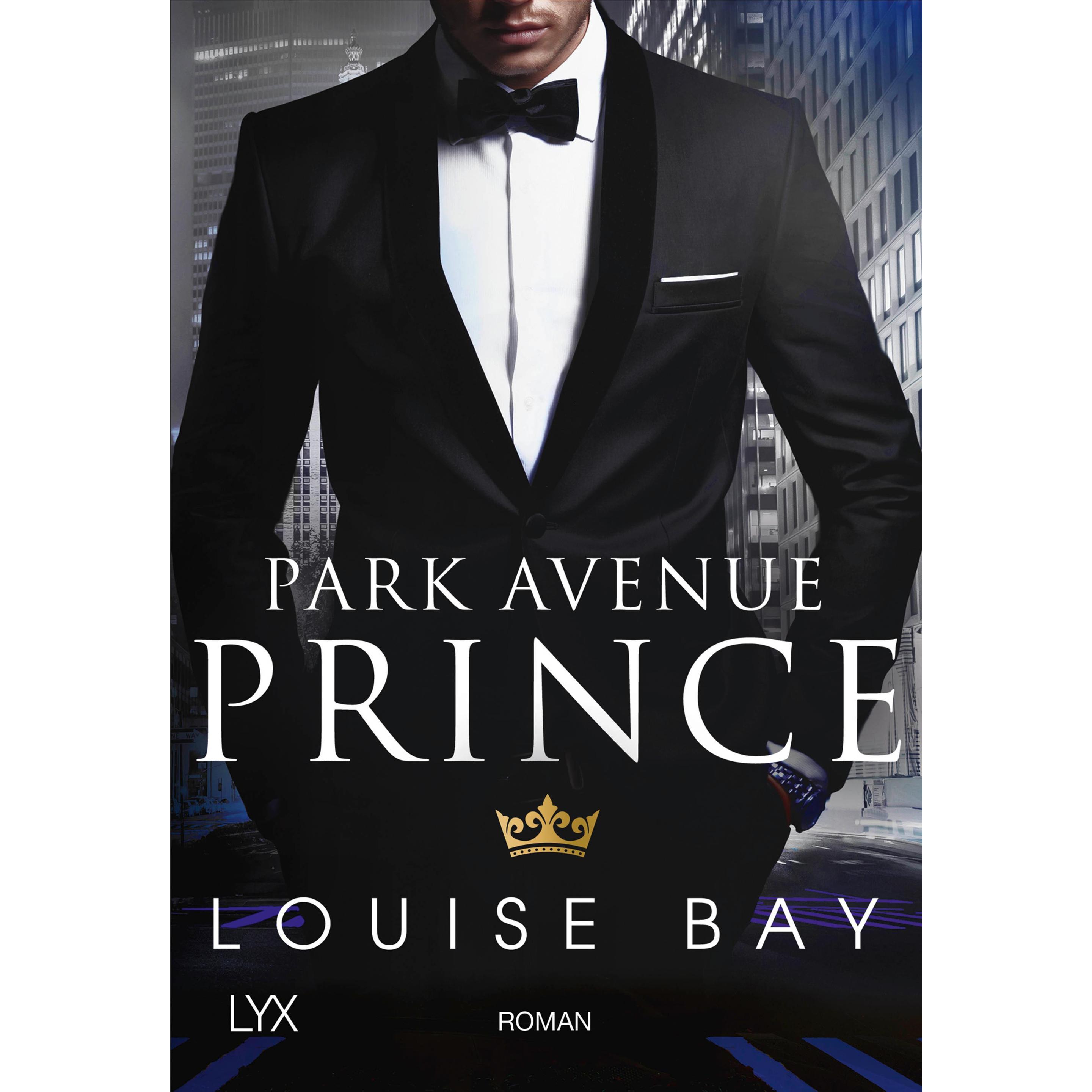 Park Avenue Prince, Belletristik von Louise Bay