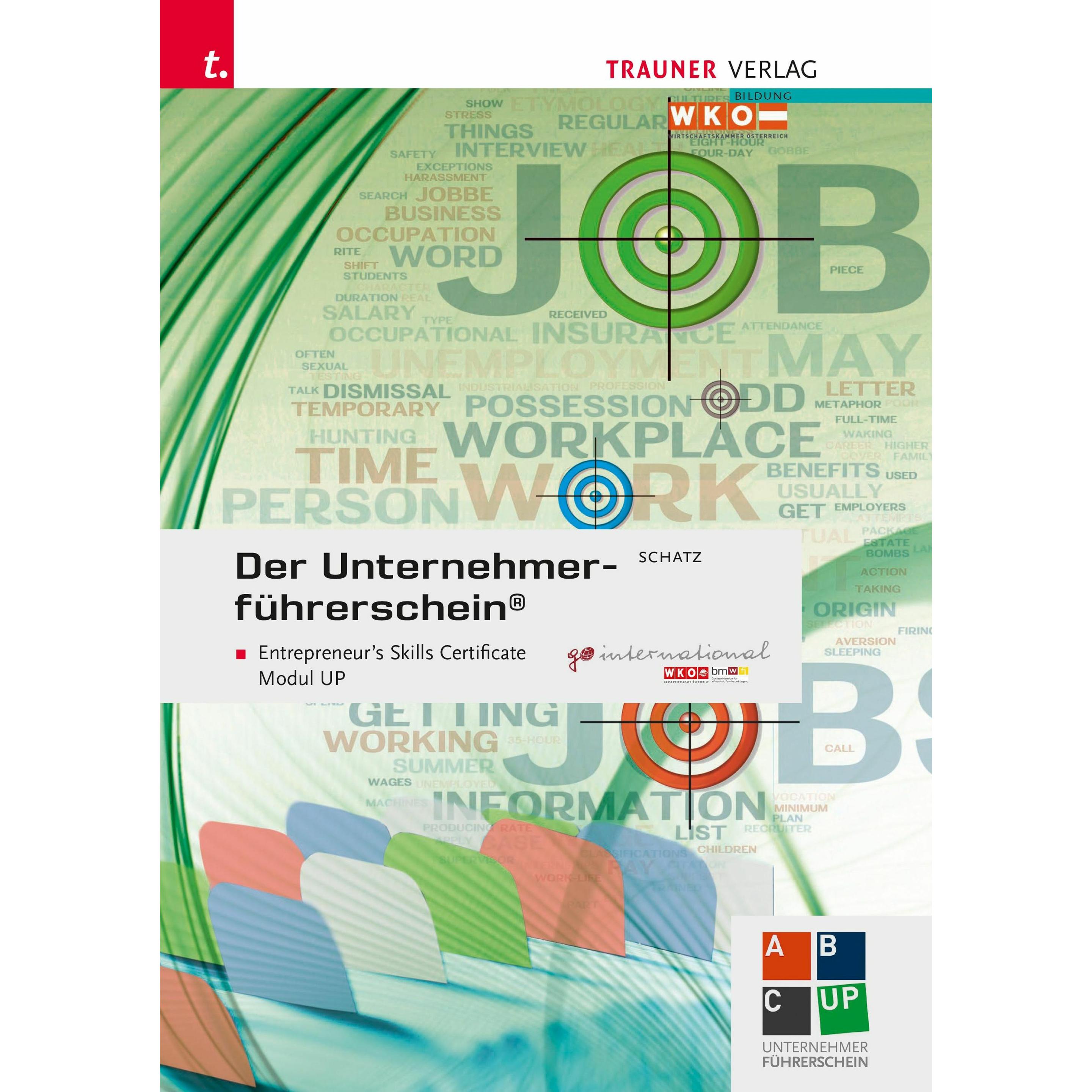 Schatz:Der Unternehmerführerschein - En, Schulbücher von Leopold Schatz