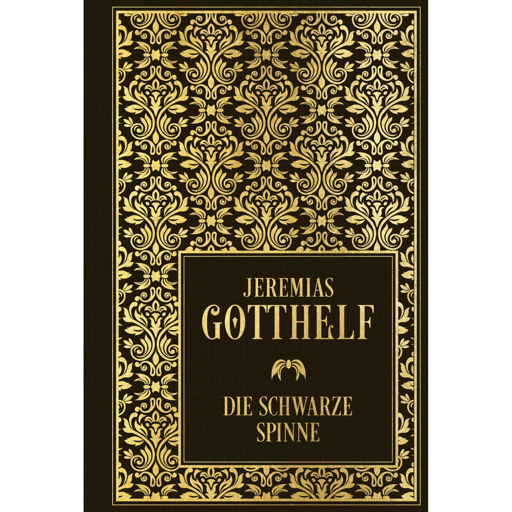 Die schwarze Spinne, Belletristik von Jeremias Gotthelf