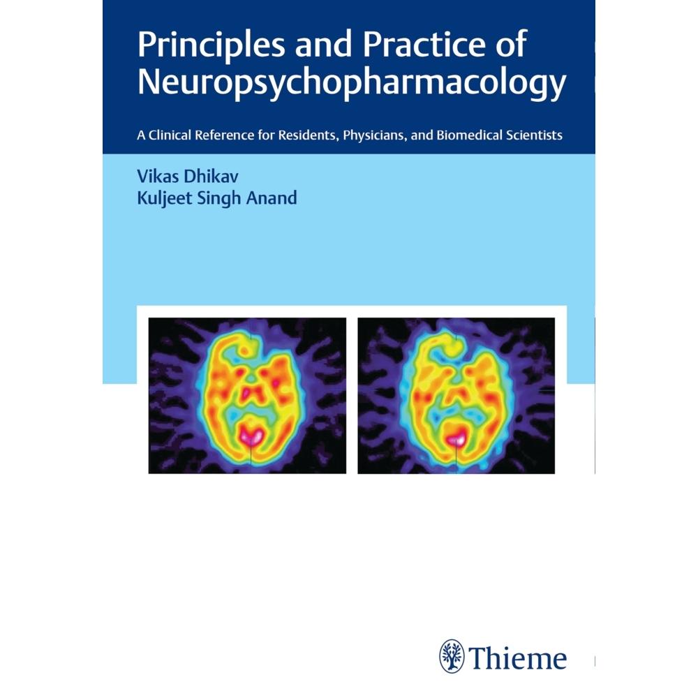 Principles and Practice of Neuropsychop, Fachbücher von Vikas Dhikav, Kuljeet Anand