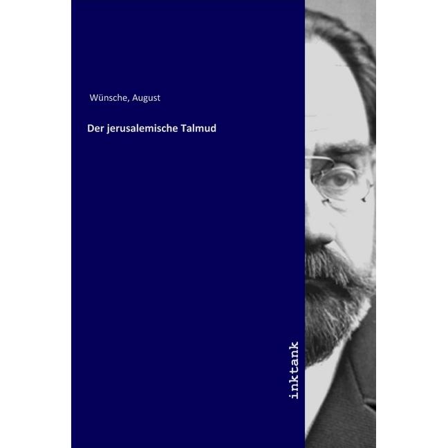 Der jerusalemische Talmud, Sachbücher von August Wünsche