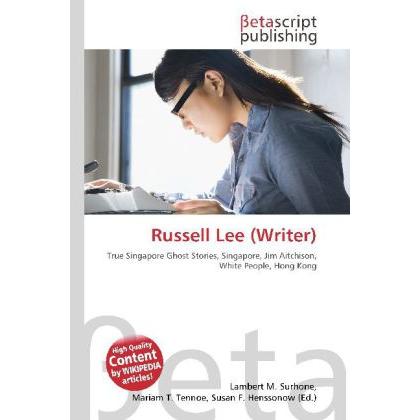 Russell Lee (Writer), Fachbücher von Lambert M. Surhone, Miriam T. Timpledon, Susan F. Marseken