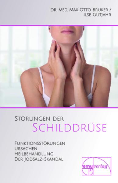 Störungen der Schilddrüse (Deutsch, Ilse Gutjahr, Max Otto, 2004)