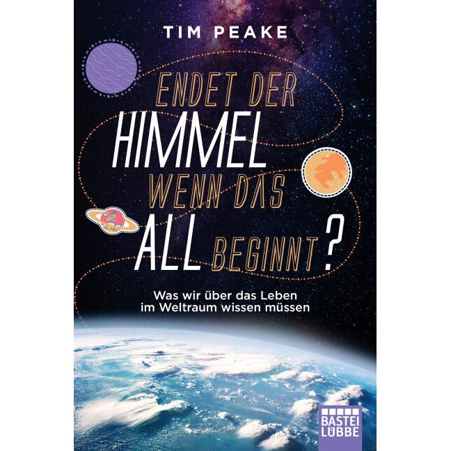 .61030 Peake:Endet der Himm, Fachbücher von Tim Peake