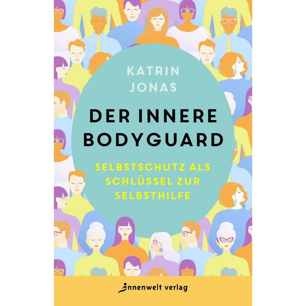 Thumbnail - Der innere Bodyguard, Ratgeber von Katrin Jonas