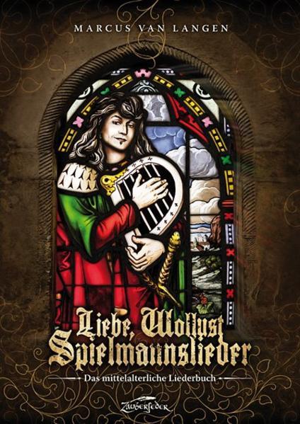 Produktbild Liebe, Wollust, Spielmannslieder (Deutsch, Kay Elzner, Marcus van Langen, 2009)