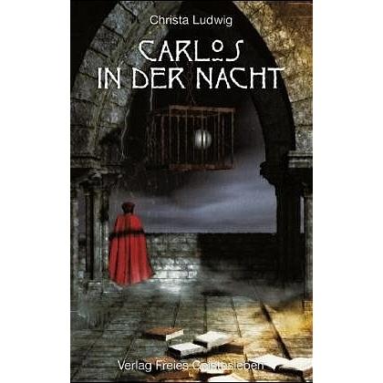 Carlos in der Nacht, Kinderbücher von Christa Ludwig
