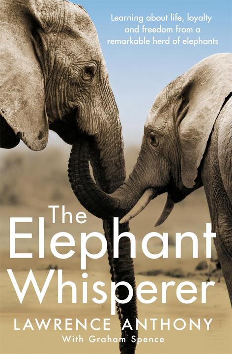 Produktbild The Elephant Whisperer (Englisch, Anthony Lawrence and Lawrence Anthony, 2017)