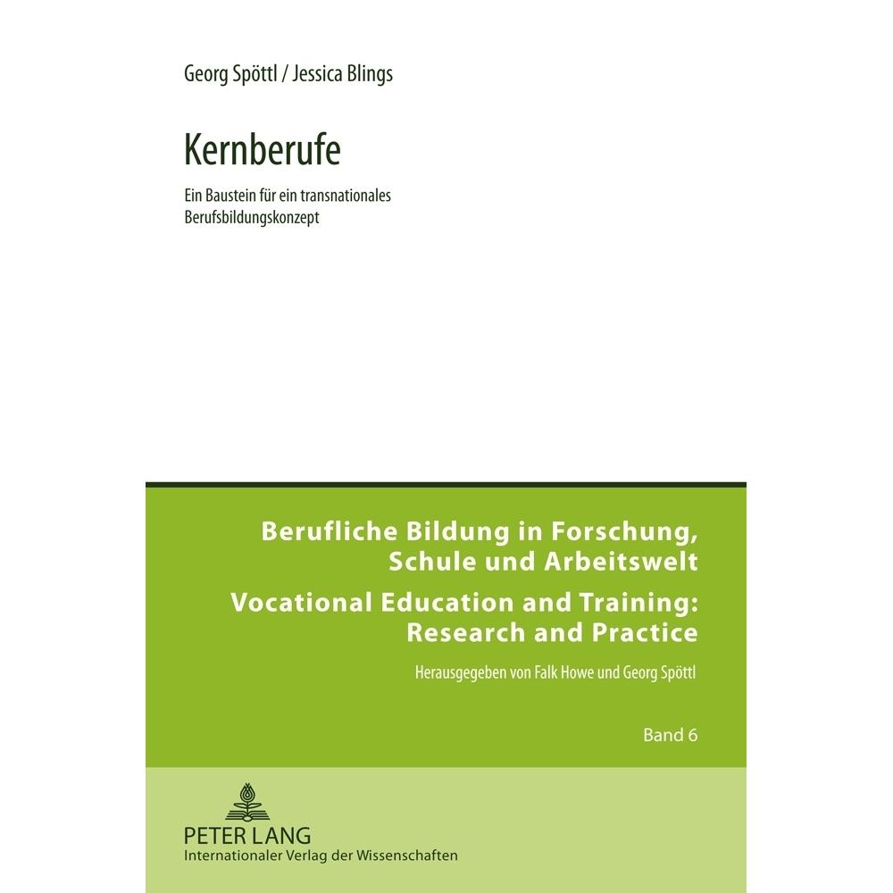 Kernberufe, Fachbücher von Georg Spöttl, Jessica Blings