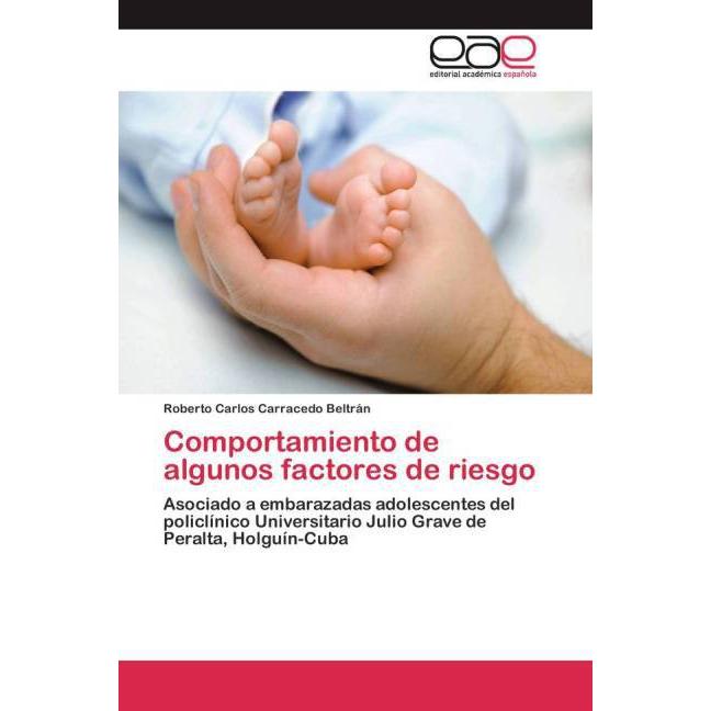Comportamiento de algunos factores de riesgo, Fachbücher