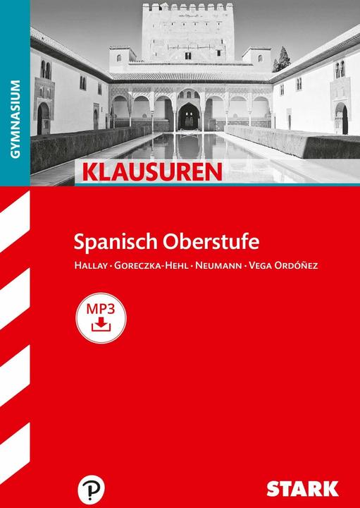 Produktbild Klausuren Spanisch Oberstufe Gymnasium (Deutsch, Carolina Goreczka-Hehl, Catrin Hallay, Madeleine Neumann, Silvia Vega Ordóñez, 2018)
