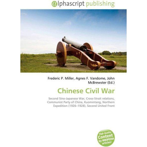 Thumbnail - Chinese Civil War, Fachbücher von Agnes F. Vandome, Frederic P. Miller, John McBrewster