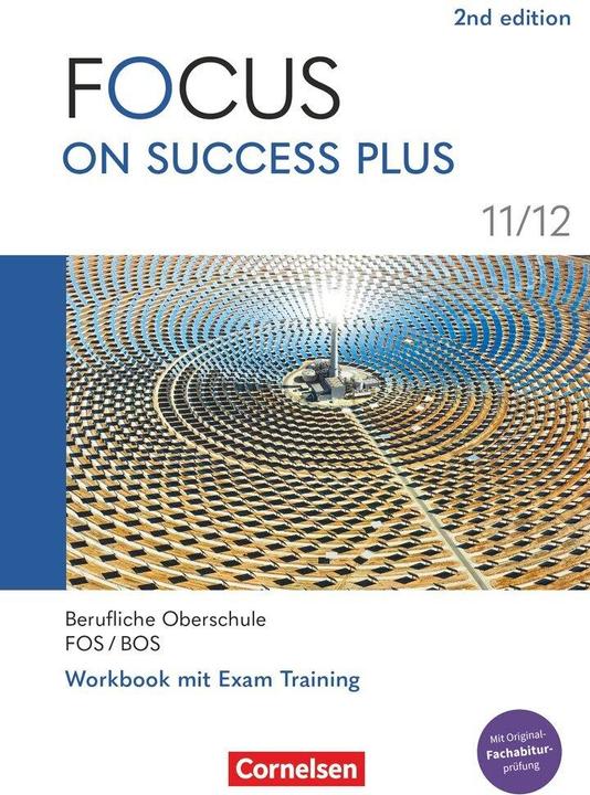 Immagine prodotto Focus on Success PLUS, Berufliche Oberschule: FOS/BOS 2024, B1/B2: 11./12. Jahrgangsstufe (Tedesco, 2024)