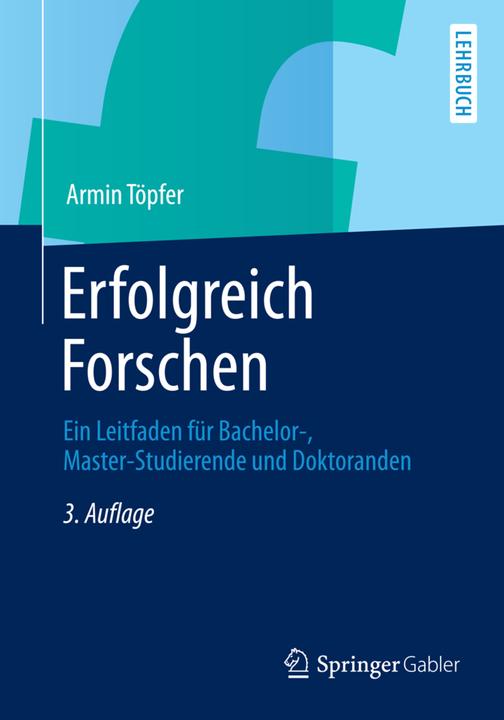 Produktbild Erfolgreich Forschen (Deutsch, Armin Töpfer, 2012)