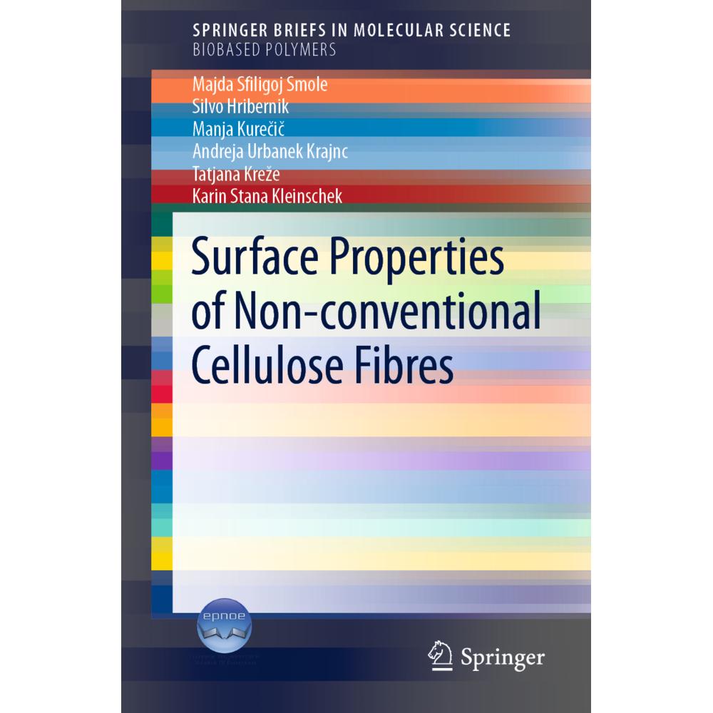 Surface Properties of Non-conventional Cellulose Fibres, Fachbücher von Tatjana Kreze, Silvo Hribernik, Majda Sfiligoj S...