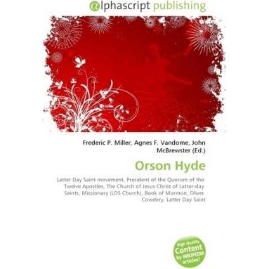 Orson Hyde, Sachbücher