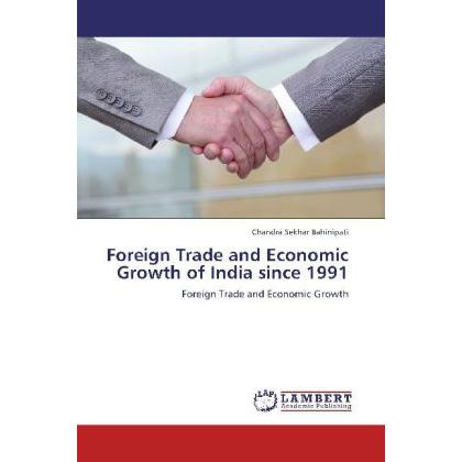Foreign Trade and Economic Growth of India since 1991, Fachbücher
