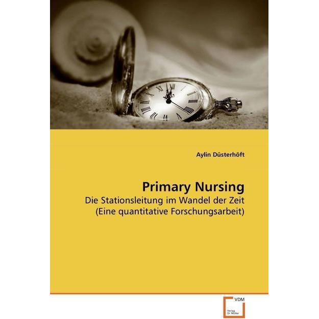 Primary Nursing, Fachbücher von Aylin Düsterhöft
