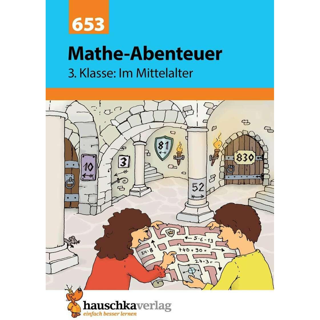Mathe-Abenteuer: Im Mittelalter - 3. Klasse, Schulbücher von Brigitte Schreiber, Elke Dirksen, Hubert Stadtmüller