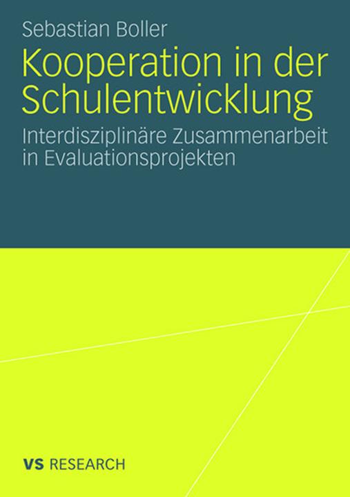 Produktbild Kooperation in der Schulentwicklung (Deutsch, Sebastian Boller, 2008)