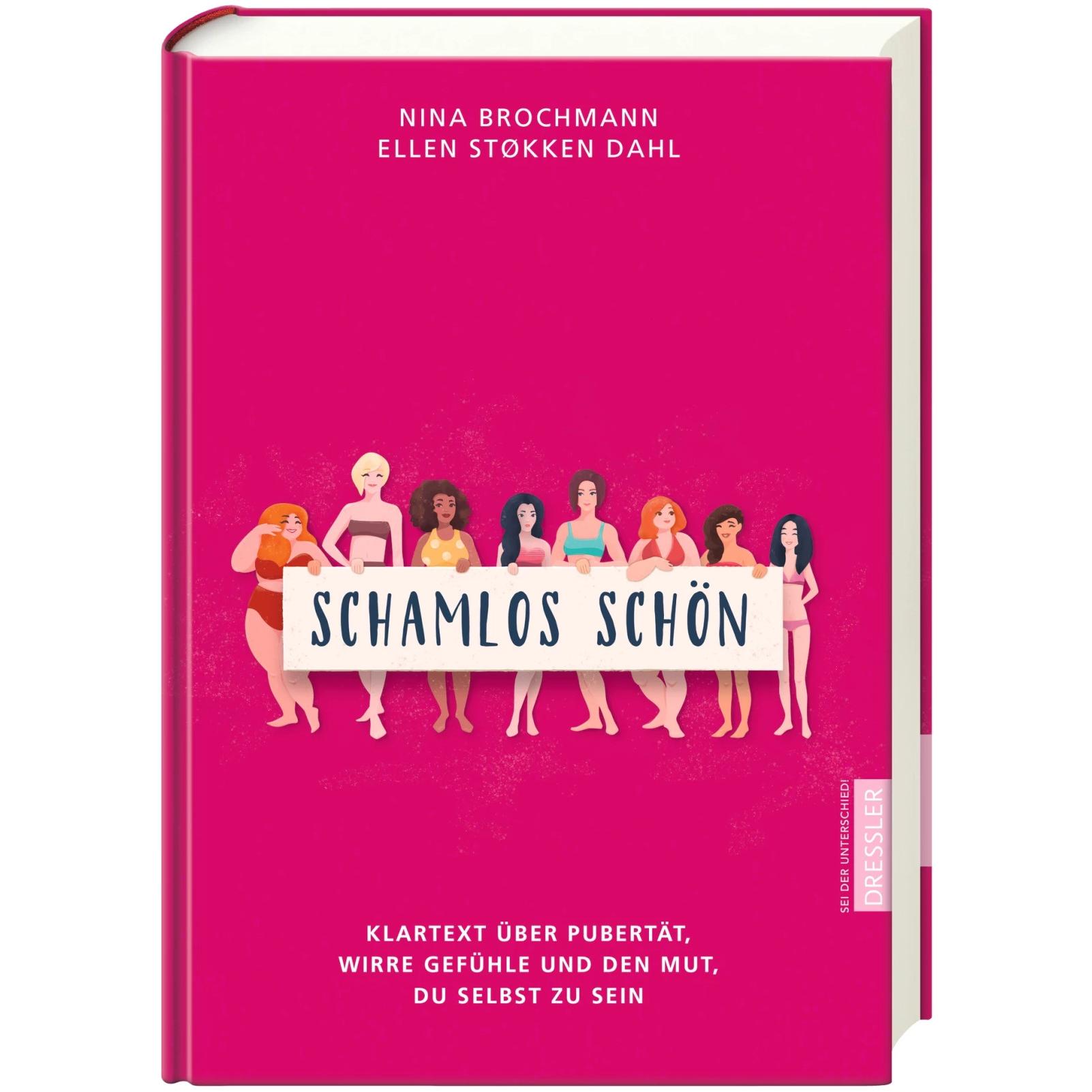 Schamlos schön, Kinderbücher von Nina Brochmann, Ellen Støkken Dahl