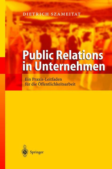 Produktbild Public Relations in Unternehmen (Deutsch, Dietrich Szameitat, 2012)