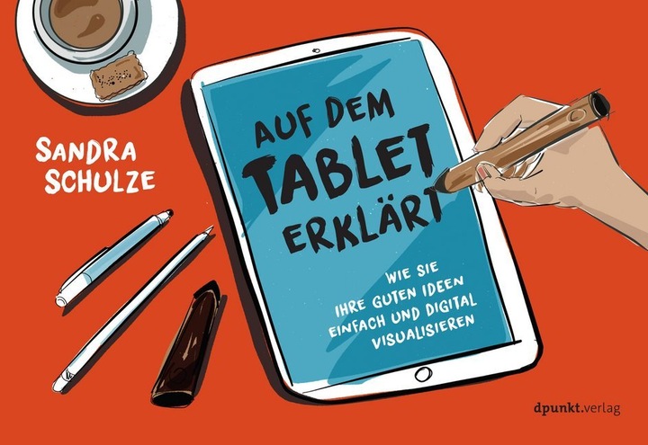 Produktbild Auf dem Tablet erklärt (Deutsch, Sandra Schulze, 2017)