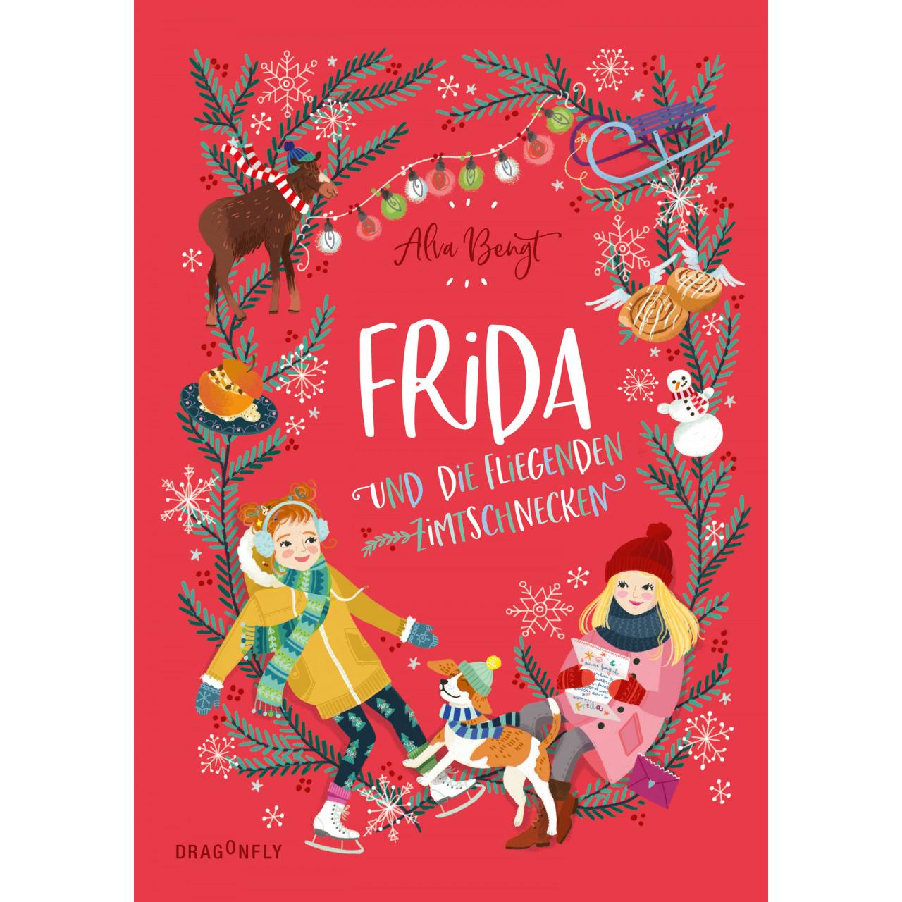 Frida und die fliegenden Zimtschnecken, Kinderbücher von Alva Bengt