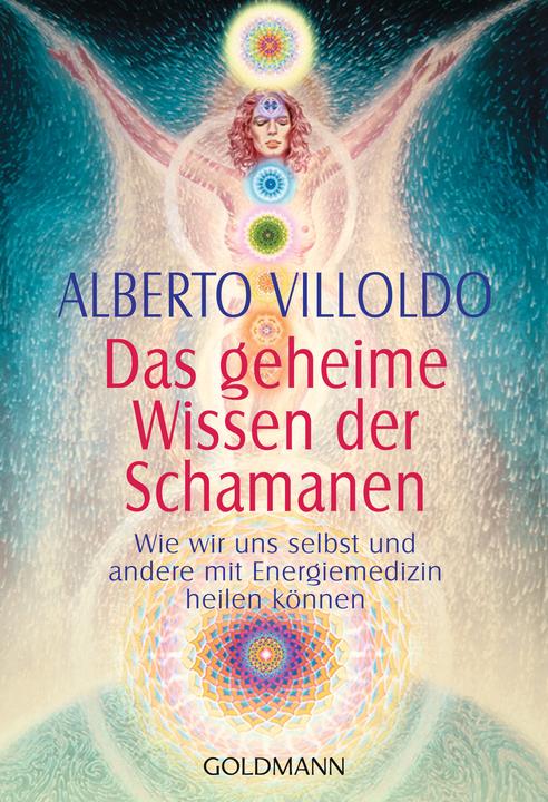 Actual product image Das geheime Wissen der Schamanen (German, Alberto Villoldo, 2001)