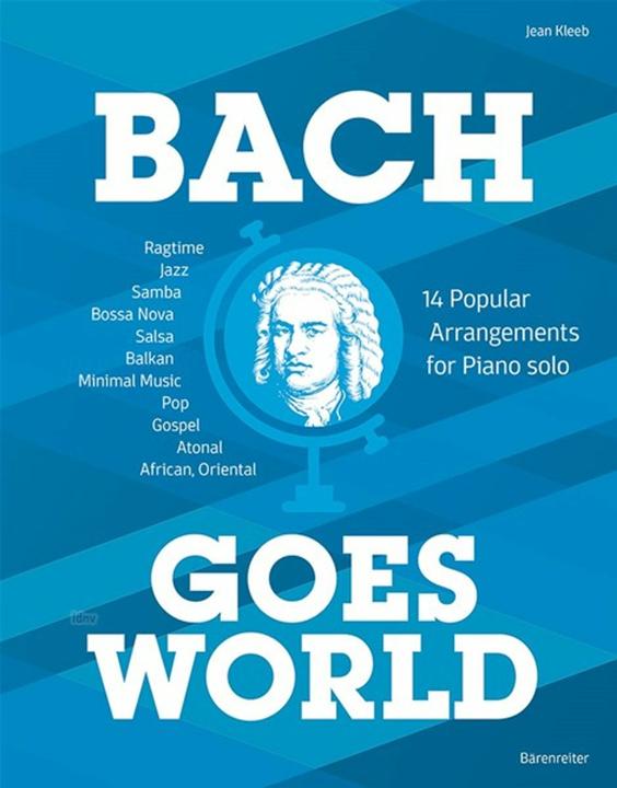 Kleeb:Bach goes World (Deutsch, Jean Kleeb, 2024)